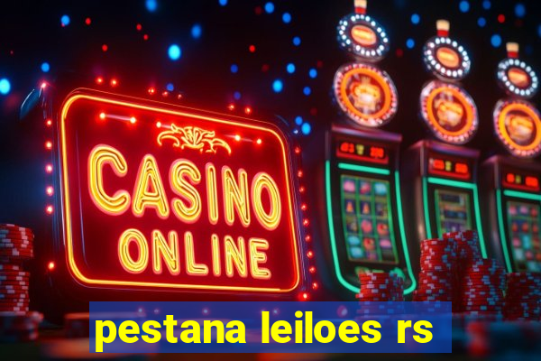 pestana leiloes rs